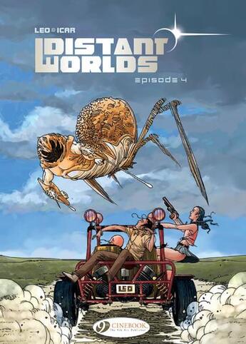 Couverture du livre « Distant worlds t.4 » de Leo et Icar et Christophe Semar aux éditions Cinebook