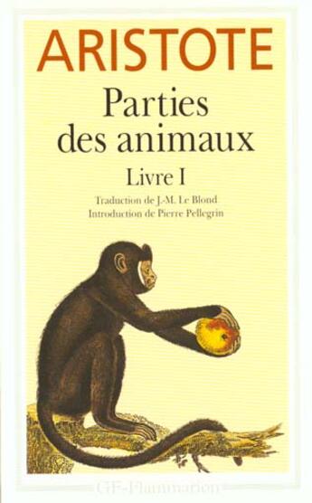 Couverture du livre « Parties des animaux - livre 1 » de Aristote aux éditions Flammarion