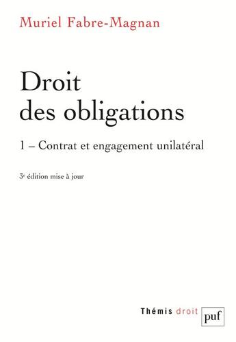 Couverture du livre « Droit des obligations Tome 1 (3e édition) » de Muriel Fabre-Magnan aux éditions Puf