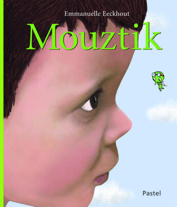 Couverture du livre « Mouztik » de Emmanuelle Eeckhout aux éditions Ecole Des Loisirs