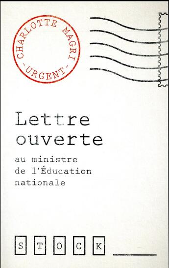 Couverture du livre « LETTRE OUVERTE AU MINISTRE DE L EDUCATION » de Magri Charlotte aux éditions Stock