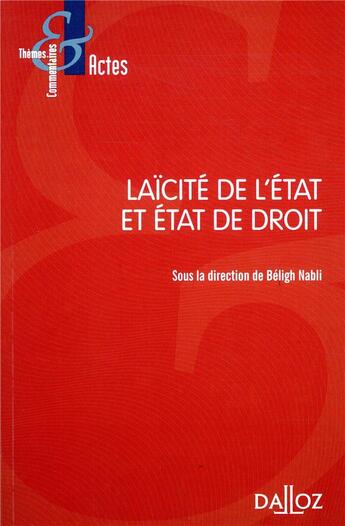 Couverture du livre « Laïcité de l'Etat et Etat de droit » de Beligh Nabli aux éditions Dalloz