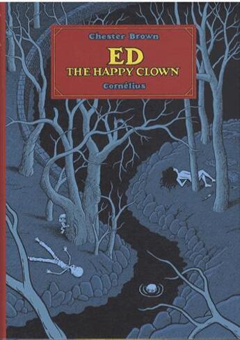 Couverture du livre « Ed the happy clown » de Chester Brown aux éditions Cornelius