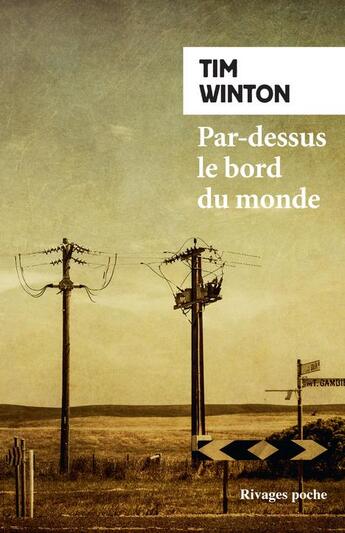 Couverture du livre « Par-dessus le bord du monde » de Tim Winton aux éditions Rivages