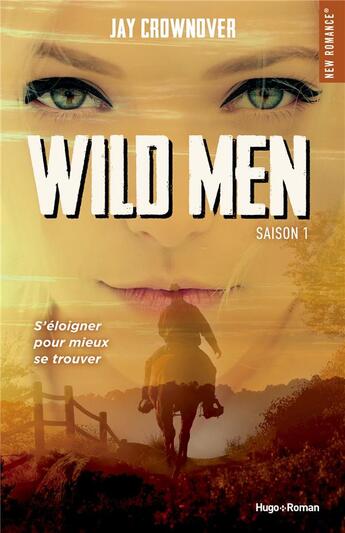 Couverture du livre « Wild men Tome 1 » de Jay Crownover aux éditions Hugo Roman