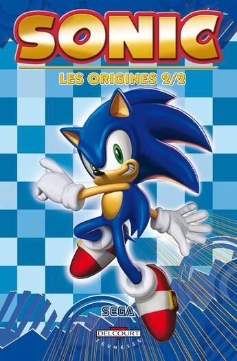 Couverture du livre « Sonic T.2 ; les origines » de  aux éditions Delcourt