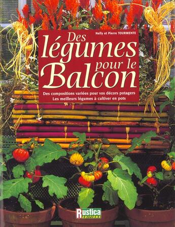 Couverture du livre « Des legumes pour le balcon » de Tourmente aux éditions Rustica