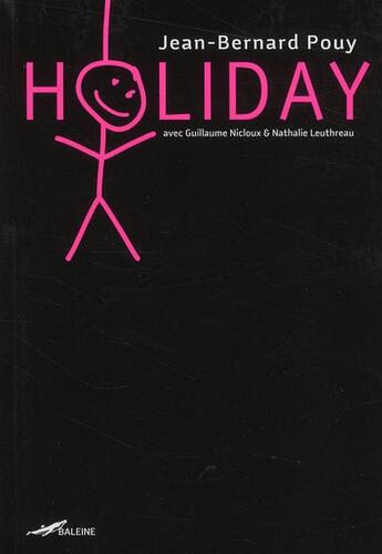 Couverture du livre « Holiday » de Jean-Bernard Pouy aux éditions Baleine