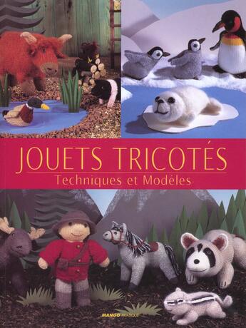 Couverture du livre « Jouets tricotes » de  aux éditions Mango