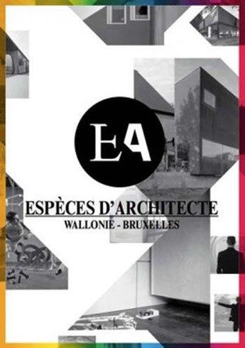 Couverture du livre « Especes d'architecte wallonie - bruxelles » de Cedric Libert [Dir.] aux éditions Cfwb