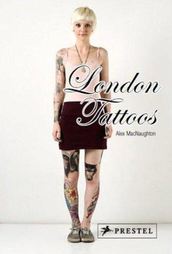 Couverture du livre « London tattoos » de Macnaughton A aux éditions Prestel