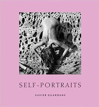 Couverture du livre « Xavier guardans self-portraits » de Guardans Xavier aux éditions Damiani