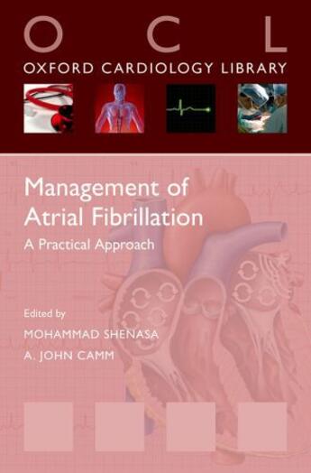 Couverture du livre « Atrial Fibrillation (OxCard Library) » de Mohammad Shenasa aux éditions Oup Oxford
