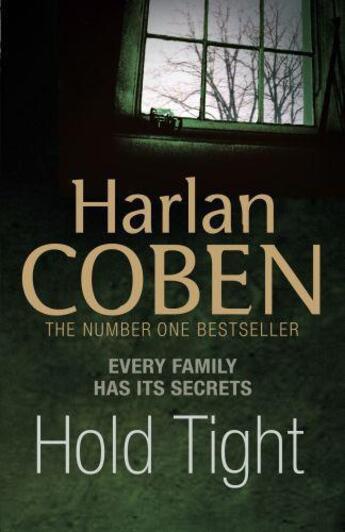 Couverture du livre « Hold Tight » de Harlan Coben aux éditions Orion Digital