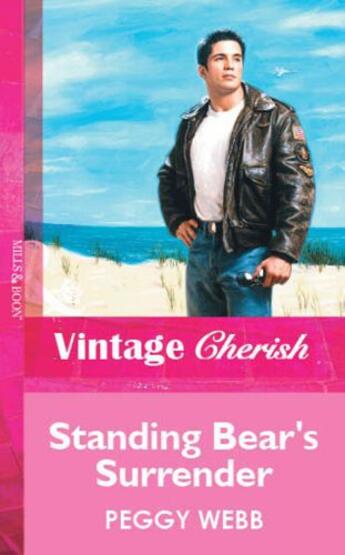 Couverture du livre « Standing Bear's Surrender (Mills & Boon Vintage Cherish) » de Peggy Webb aux éditions Mills & Boon Series