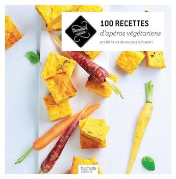 Couverture du livre « 100 recettes d'apéros végétariens » de  aux éditions Hachette Pratique