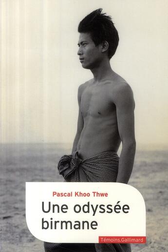 Couverture du livre « Du pays des fantômes verts ; une odyssée birmane » de Pascal Khoo Thwe aux éditions Gallimard