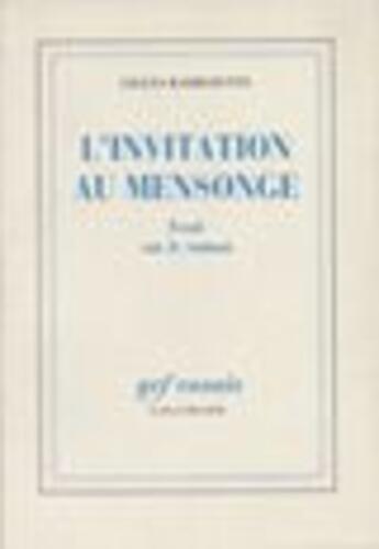 Couverture du livre « L'invitation au mensonge - essai sur le roman » de Gilles Barbedette aux éditions Gallimard (patrimoine Numerise)