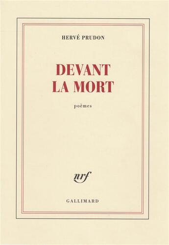 Couverture du livre « Devant la mort » de Hervé Prudon aux éditions Gallimard