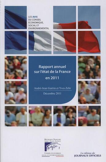 Couverture du livre « Rapport annuel sur l'état de la France en 2011 » de Zehr Yves et Andre-Jean Guerin aux éditions Documentation Francaise