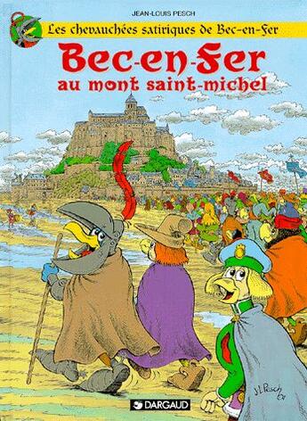 Couverture du livre « Bec-en-Fer au Mont St-Michel » de Jean-Louis Pesch aux éditions Dargaud