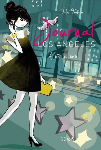 Couverture du livre « Journal de Los Angeles t.4 ; a star is born ! » de  aux éditions Fleurus