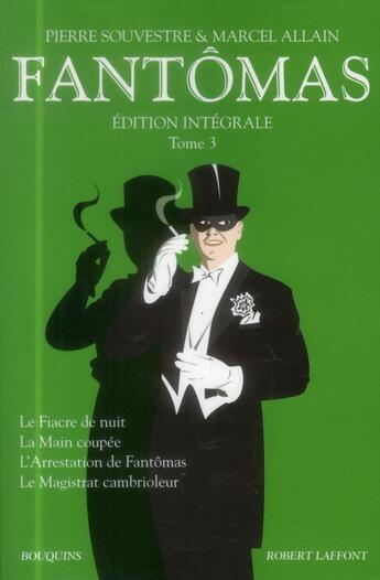 Couverture du livre « Fantômas Tome 3 » de Marcel Allain et Pierre Souvestre aux éditions Bouquins