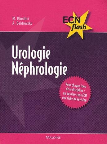 Couverture du livre « Urologie; néphrologie » de Khodari/Seidowsky aux éditions Maloine