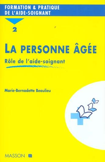 Couverture du livre « La Personne Agee » de Marie-Bernadette Beaulieu aux éditions Elsevier-masson