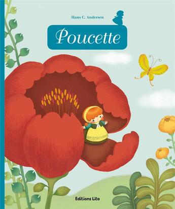 Couverture du livre « Poucette » de Hans Christian Andersen et Anne Royer et Sejung Kim aux éditions Lito