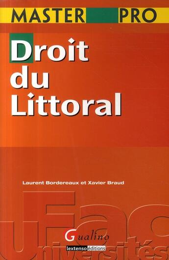 Couverture du livre « Droit du littoral » de Bordereaux L. B X. aux éditions Gualino