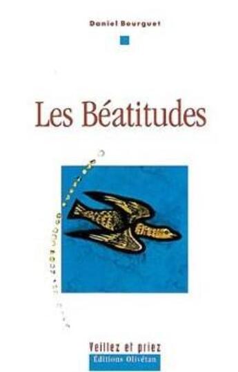 Couverture du livre « Les béatitudes (2e édition) » de Daniel Bourguet aux éditions Olivetan