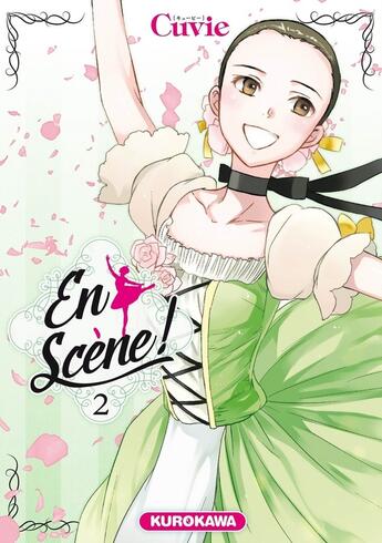 Couverture du livre « En scène ! Tome 2 » de Cuvie aux éditions Kurokawa