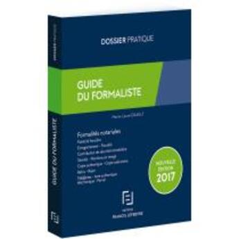 Couverture du livre « Guide du formaliste » de Marie-Laure Enault aux éditions Lefebvre