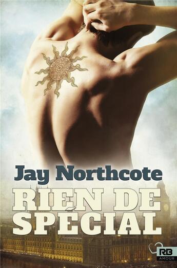 Couverture du livre « Rien de spécial » de Jay Northcote aux éditions Reines-beaux