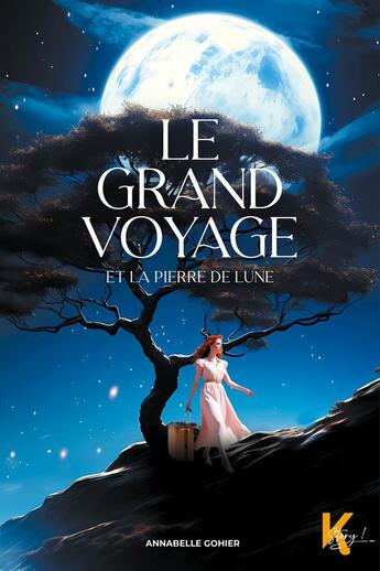 Couverture du livre « Le grand voyage et la pierre de lune » de Annabelle Gohier aux éditions Kworld