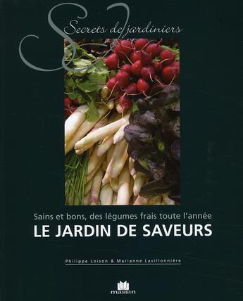 Couverture du livre « Le jardin de saveurs » de  aux éditions Massin