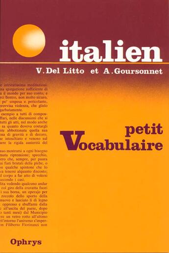 Couverture du livre « Petit vocabulaire italien » de Del Litto aux éditions Ophrys