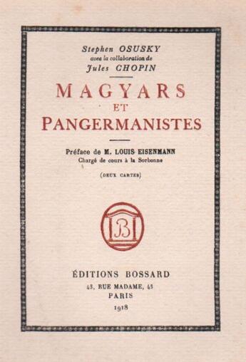 Couverture du livre « Magyars et Pagermanistes » de Stephen Osusky et Jules Chopin aux éditions Nel