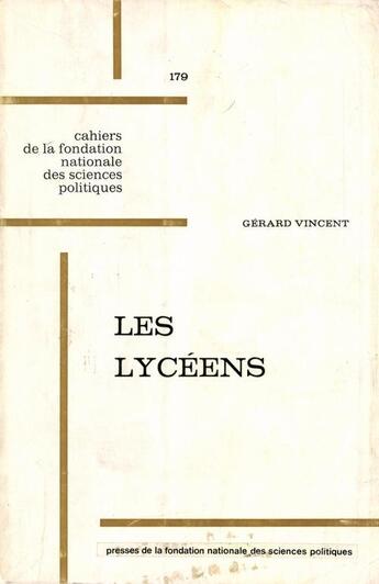 Couverture du livre « Les lycéens » de Gerard Vincent aux éditions Presses De Sciences Po