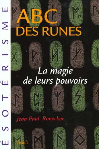 Couverture du livre « Abc des runes » de Jean-Paul Ronecker aux éditions Grancher