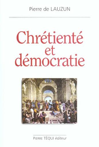Couverture du livre « Chretiente et democratie » de  aux éditions Tequi