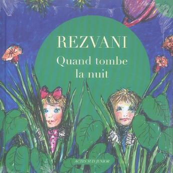 Couverture du livre « Quand tombe la nuit +cd » de Serge Rezvani aux éditions Actes Sud