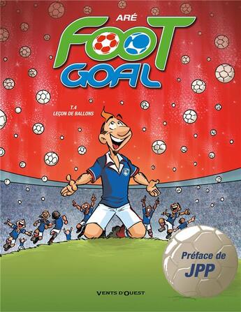 Couverture du livre « Foot goal Tome 4 ; leçon de ballons » de Aré aux éditions Glenat