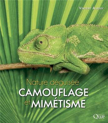 Couverture du livre « Camouflage et mimétisme » de Vincent Albouy aux éditions Quae