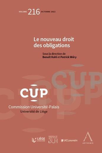 Couverture du livre « Le nouveau droit des obligations Tome 216 » de Benoit Kohl et Patrick Wery aux éditions Anthemis