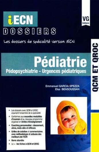 Couverture du livre « Iecn Dossiers Pediatrie » de Garcia-Spezza aux éditions Vernazobres Grego