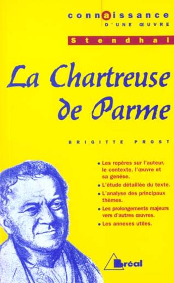 Couverture du livre « La chartreuse de parme, de Stendhal » de Brigitte Prost aux éditions Breal