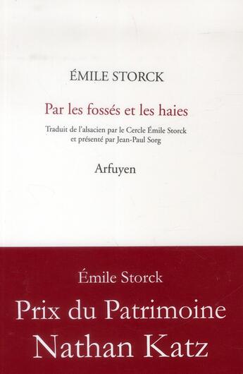 Couverture du livre « Par les fosses et les haies » de Storck E aux éditions Arfuyen