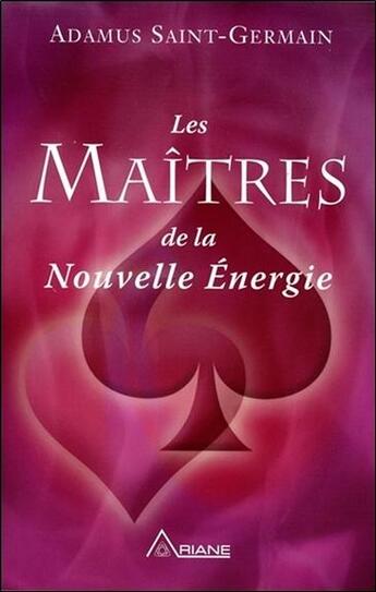 Couverture du livre « Les maîtres de la nouvelle énergie » de Adamus Saint-Germain aux éditions Ariane